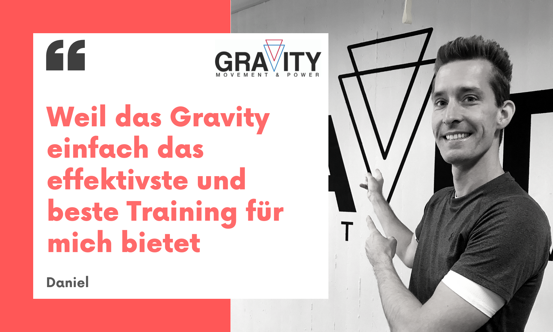 Weil das Gravity einfach das beste Training für mich bietet.